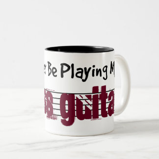 Tasse 2 Couleurs Je Préférerais Jouer Ma Basse Guitare