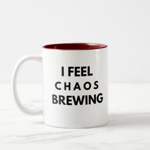 Tasse 2 Couleurs Je sens le chaos mijoter – Drôle d'anxiété