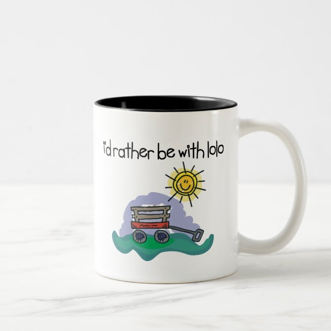 Tasse 2 Couleurs Je serais plutôt avec Lolo (Droit)