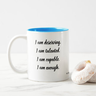 Tasse 2 Couleurs Je Suis Affirmation