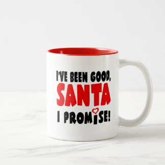 Tasse 2 Couleurs Je Suis Bien, Père Noël. Je Promets ! Drôle