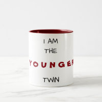 JE SUIS ***PLUS JEUNE*** VINGT "MUG"