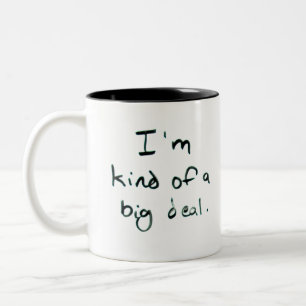 Tasse 2 Couleurs Je suis plutôt gros.  Main minimale écrite