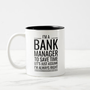 TASSE 2 COULEURS JE SUIS UN DIRECTEUR DE BANQUE POUR GAGNER DU TEMP
