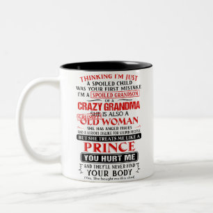 Tasse 2 Couleurs Je suis un petit-fils gâté d'une grand-mère folle