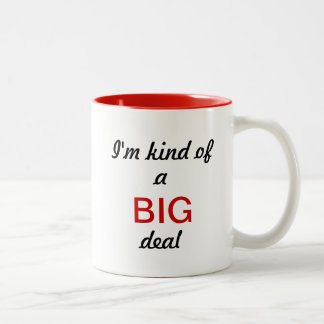 Tasse 2 Couleurs Je suis un peu une affaire !