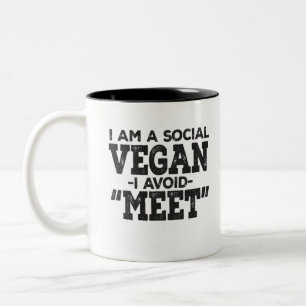 Tasse 2 Couleurs Je suis un végétalien social, j'évite de rencon