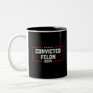 Tasse 2 Couleurs Je vote pour le condamné Felon Pro Trump 2024