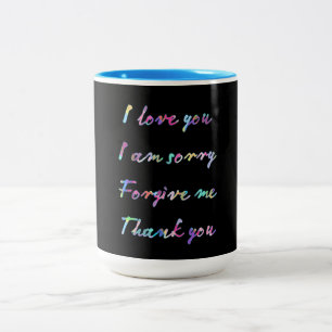 Tasse 2 Couleurs je vous aime je suis désolé de me pardonner merci