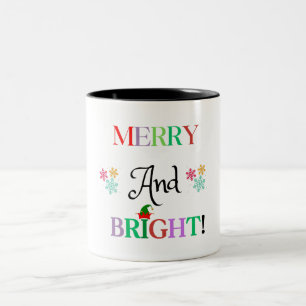 Tasse 2 Couleurs Joyeux et brillant : Élever vos sips avec joie fes