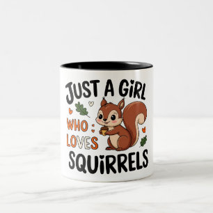 Tasse 2 Couleurs Juste une fille qui aime les écureuils mignons