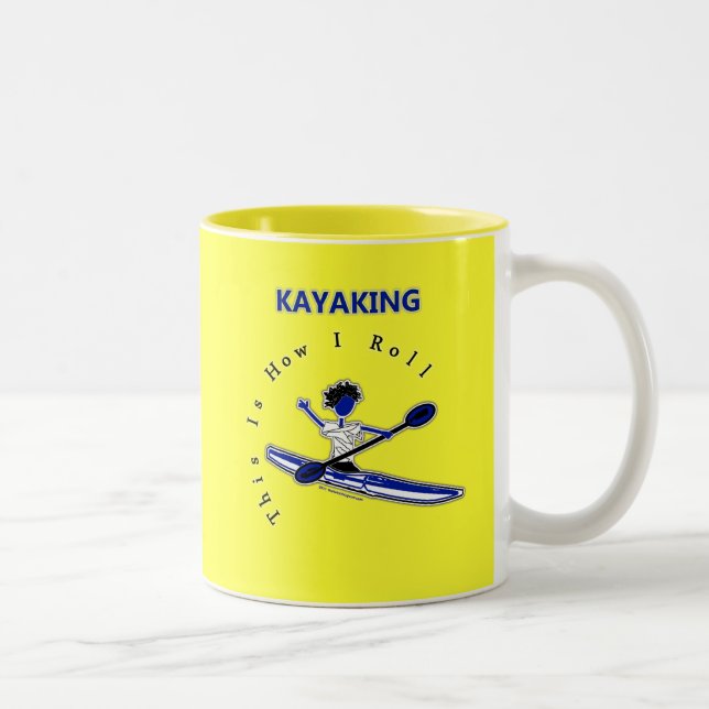 Tasse 2 Couleurs Kayaking ceci est comment je roule (Droit)