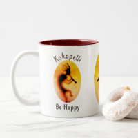 Kokopelli Be Happy Inspirational