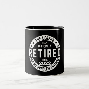 Tasse 2 Couleurs La Légende A Officiellement Retraité, Retraité 