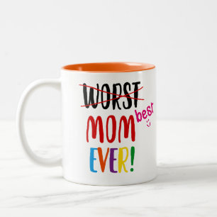 Tasse 2 Couleurs La meilleure (plus mauvaise) maman jamais
