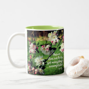 Tasse 2 Couleurs La Nature Ne Se Dépêche Pas De Citer Inspirationne