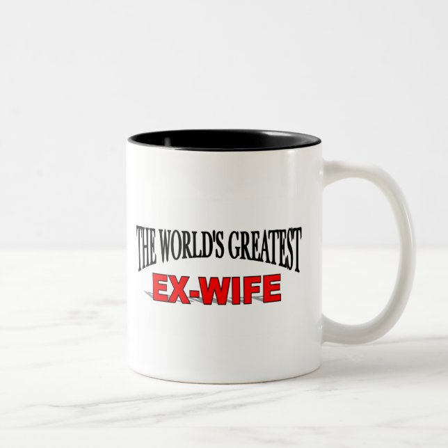 Tasse 2 Couleurs La plus grande ex-femme du monde (Droit)