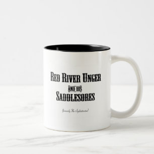 Tasse 2 Couleurs La rivière rouge Unger et son Saddlesores