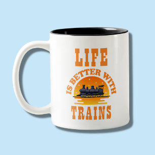 Tasse 2 Couleurs La vie est meilleure avec les trains pour le condu
