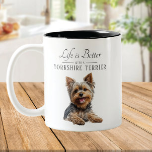Tasse 2 Couleurs La vie est meilleure Yorkshire Terrier