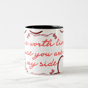 Tasse 2 Couleurs "La vie vaut la peine d'être vécue parce que tu es