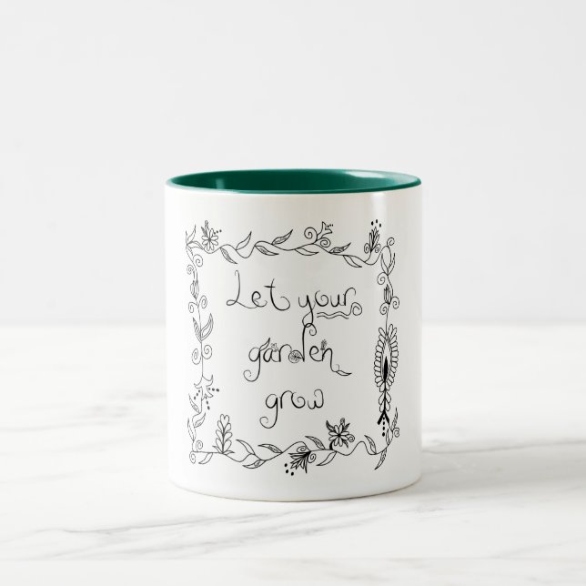 Tasse 2 Couleurs Laissez votre jardin se développer (Centre)