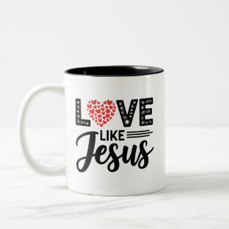 Tasse 2 Couleurs L'amour comme JESUS Design - Inspiration chrétienn