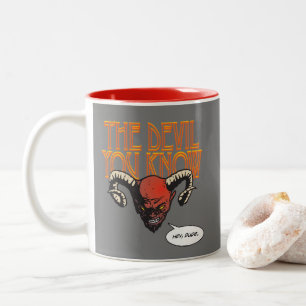 Tasse 2 Couleurs Le diable que vous connaissez Grey BG