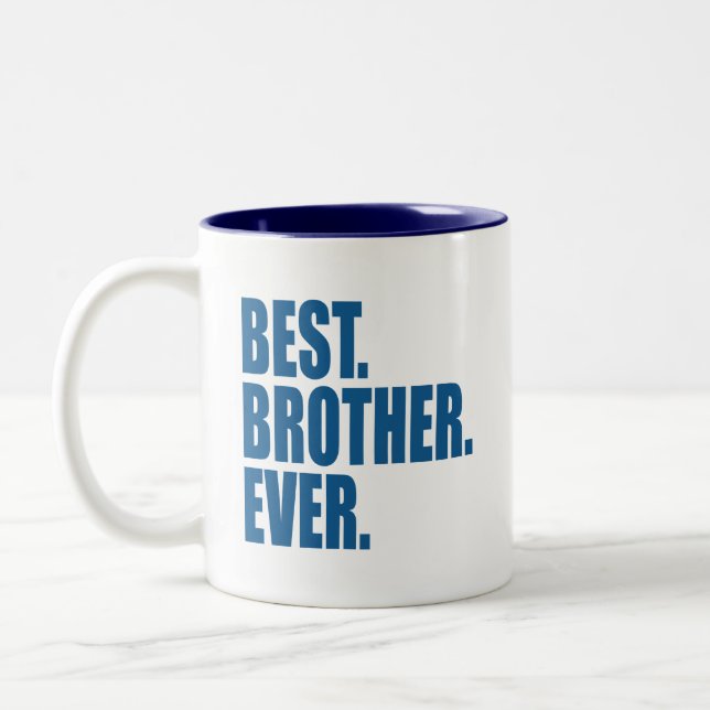 Tasse 2 Couleurs Le meilleur. Frère. Jamais. (bleu) (Gauche)