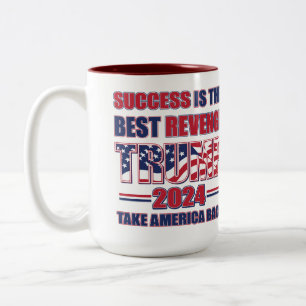 Tasse 2 Couleurs Le succès est la meilleure revanche - Trump 2024