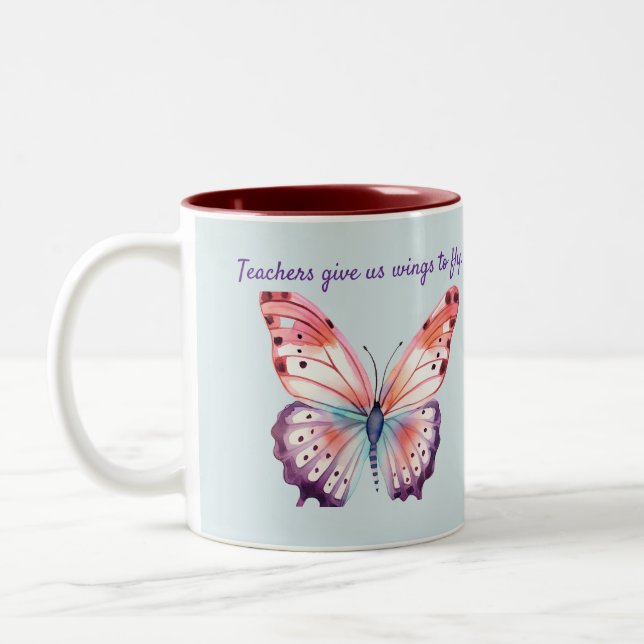 Tasse 2 Couleurs Les enseignants nous donnent des ailes pour voler  (Gauche)
