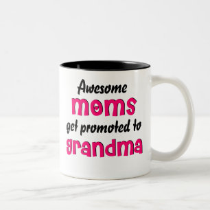 Tasse 2 Couleurs Les mamans impressionnantes obtiennent favorisées