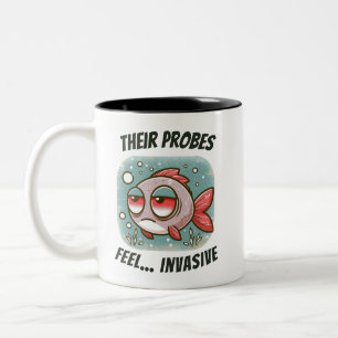 Tasse 2 Couleurs Leurs sondes sont… invasives - poisson