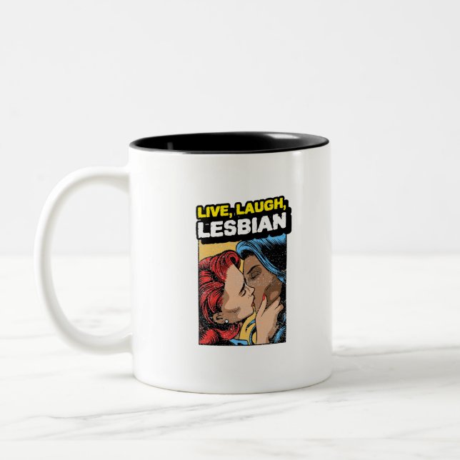 Tasse 2 Couleurs Live Laugh Lesbian (Gauche)