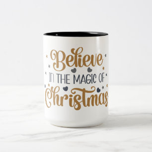 Tasse 2 Couleurs L'Or Croit En La Magie De Noël