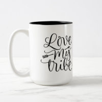 Love My Tribe Cup Design