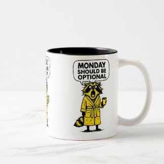 Tasse 2 Couleurs Lundi Devrait Être Facultatif Funny Racoon
