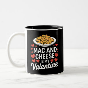 Tasse 2 Couleurs Mac And Cheese Saint-Valentin Cadeau pour amateur