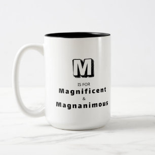 Tasse 2 Couleurs Magnifique et Magnanime M - Luxe Personnalisé