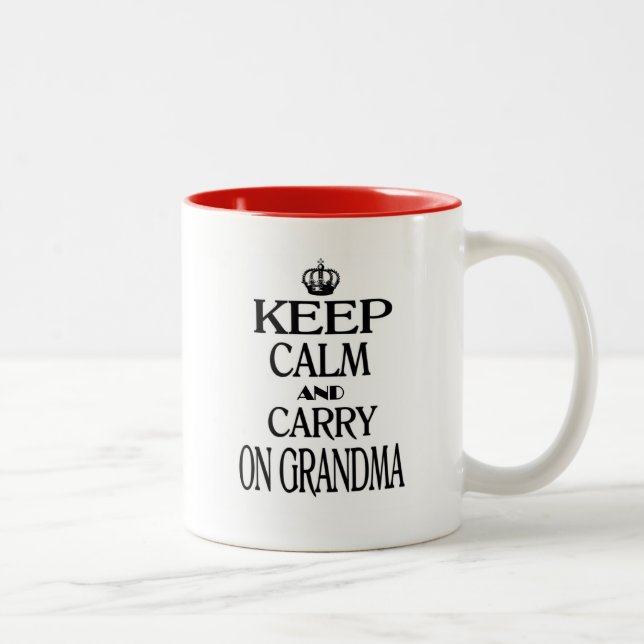 Tasse 2 Couleurs Maintenez calme et continuez la grand-maman (Droit)