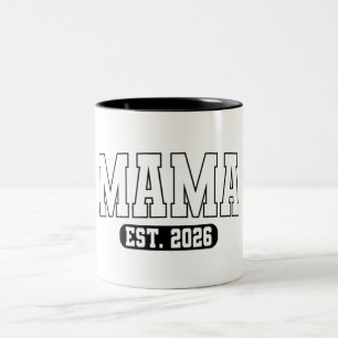 Tasse 2 Couleurs Maman Est 2026
