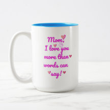 Maman Je T'Aime Plus Que Les Mots Peuvent Dire Mu 