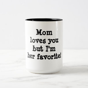 Tasse 2 Couleurs Maman t'aime mais je suis son préféré