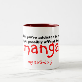 Tasse 2 Couleurs manga, ma anti-drogue, parce que quand vous êtes