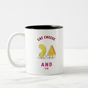 Tasse 2 Couleurs Mangez Du Fromage Et Du Péché