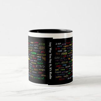 Tasse 2 Couleurs Manières de la radio 100