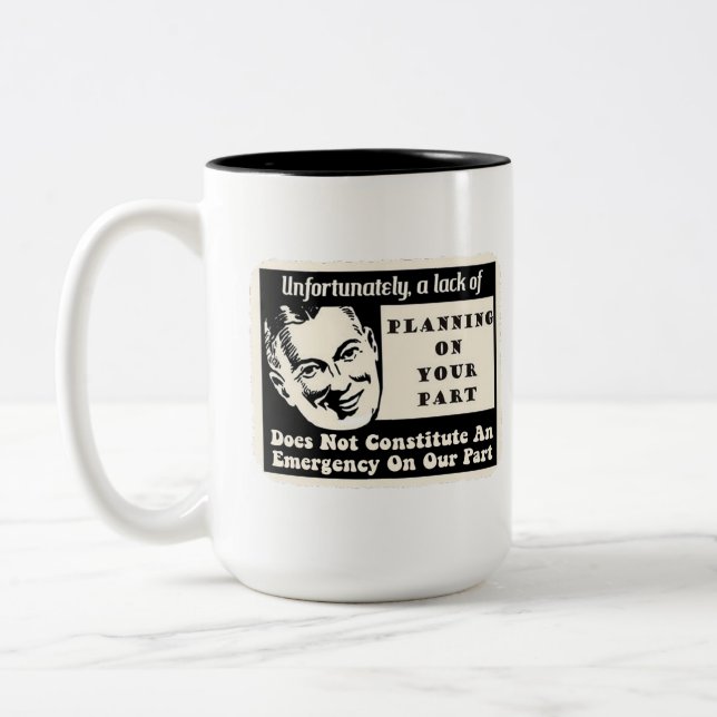 Tasse 2 Couleurs Manque de planification (Gauche)