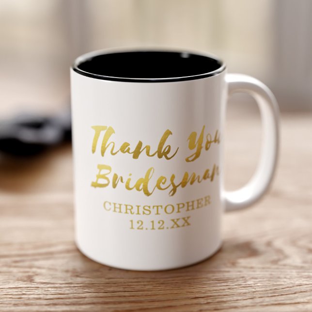 Tasse 2 Couleurs Mariage Merci Bridesman Cadeau (Thank your Bridesman for being by your side with this coffee mug. Just add a name and wedding date)