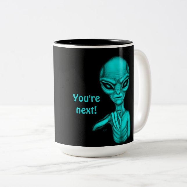 Tasse 2 Couleurs Mauvais Alien, Tu es le prochain ! (Devant droit)