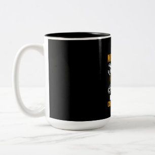 Tasse 2 Couleurs Mécanique Je Suis Le Mécanique Je Ne Peux Pas Corr